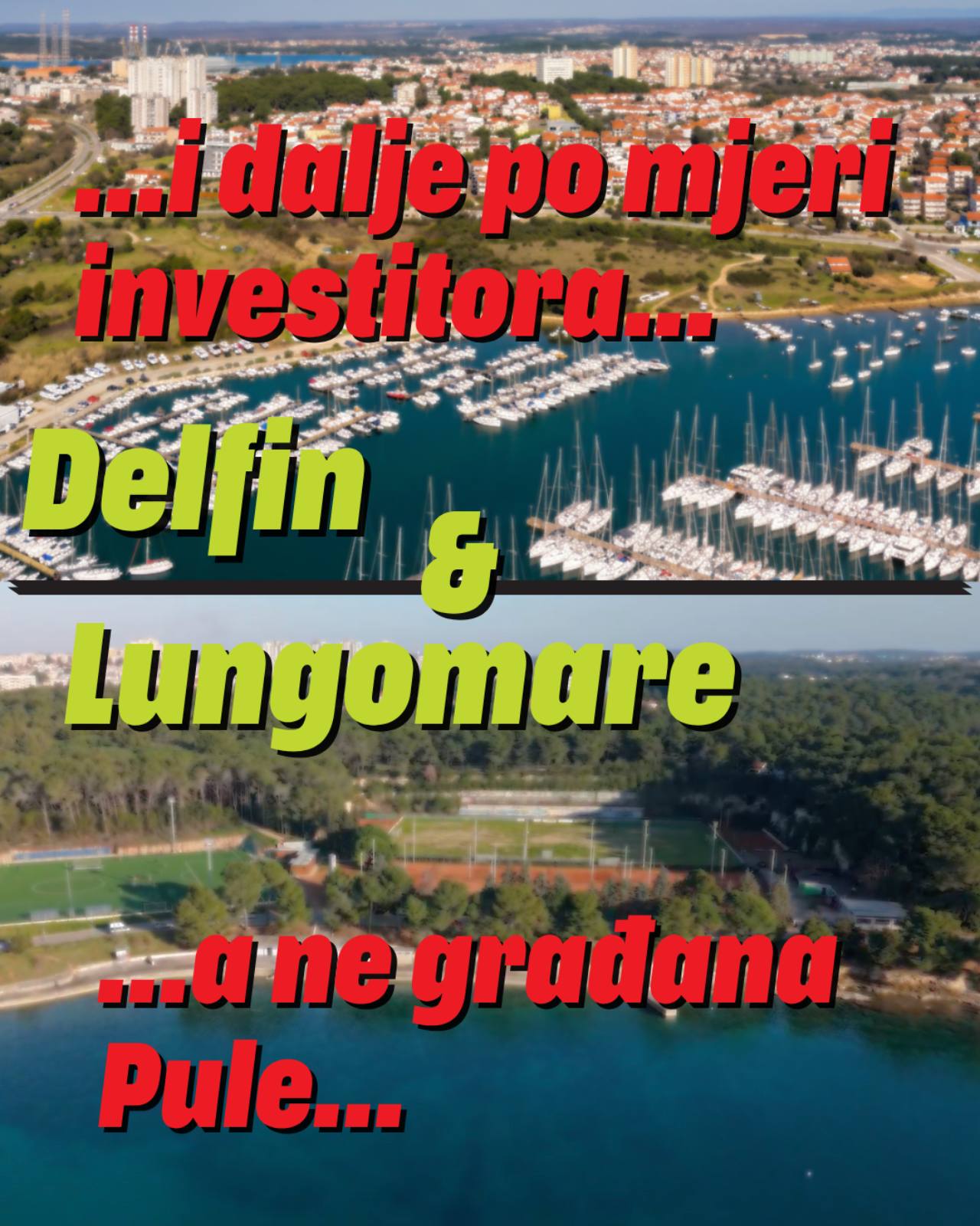 Možemo!: Lungomare i Delfin i dalje po mjeri investitora, a ne građana Pule